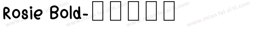 Rosie Bold字体转换